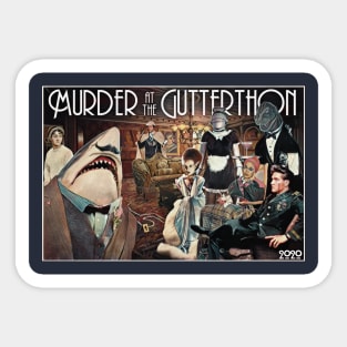 Murder at the Gutterthon Sticker